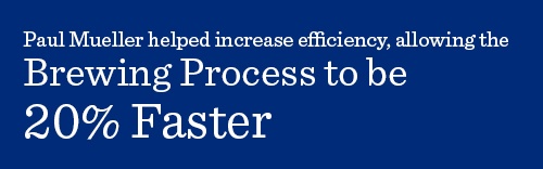 Brewing process became 20% faster